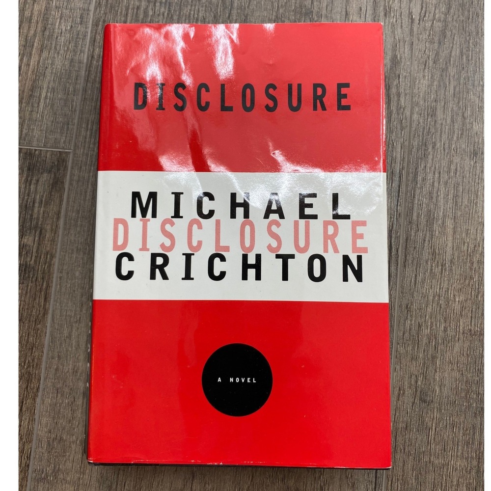 Disclosure Michael Crichton Hardcover Novel 1994 Knopf Thriller Fiction, Vintage